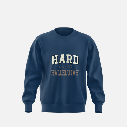 4. Numbers - Hard Fought Hallelujah - Unisex Sweater